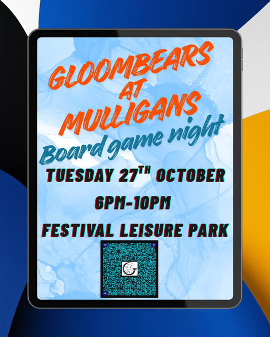 Gloombears Takeover Ticket - Mulligans 6pm-10pm - 27th October *non refundable*